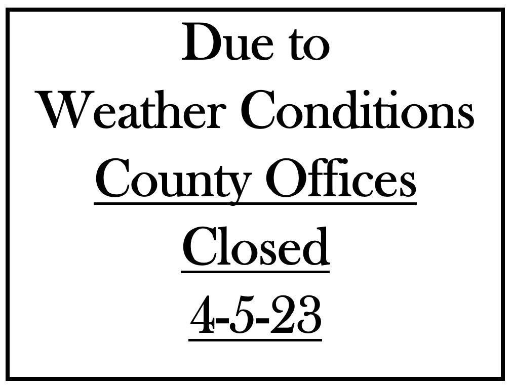 County Offices closed(4-5-23).png
